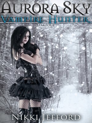cover image of Stakeout (Aurora Sky
